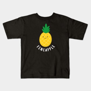 Cute funny pineapple fineapple Kids T-Shirt